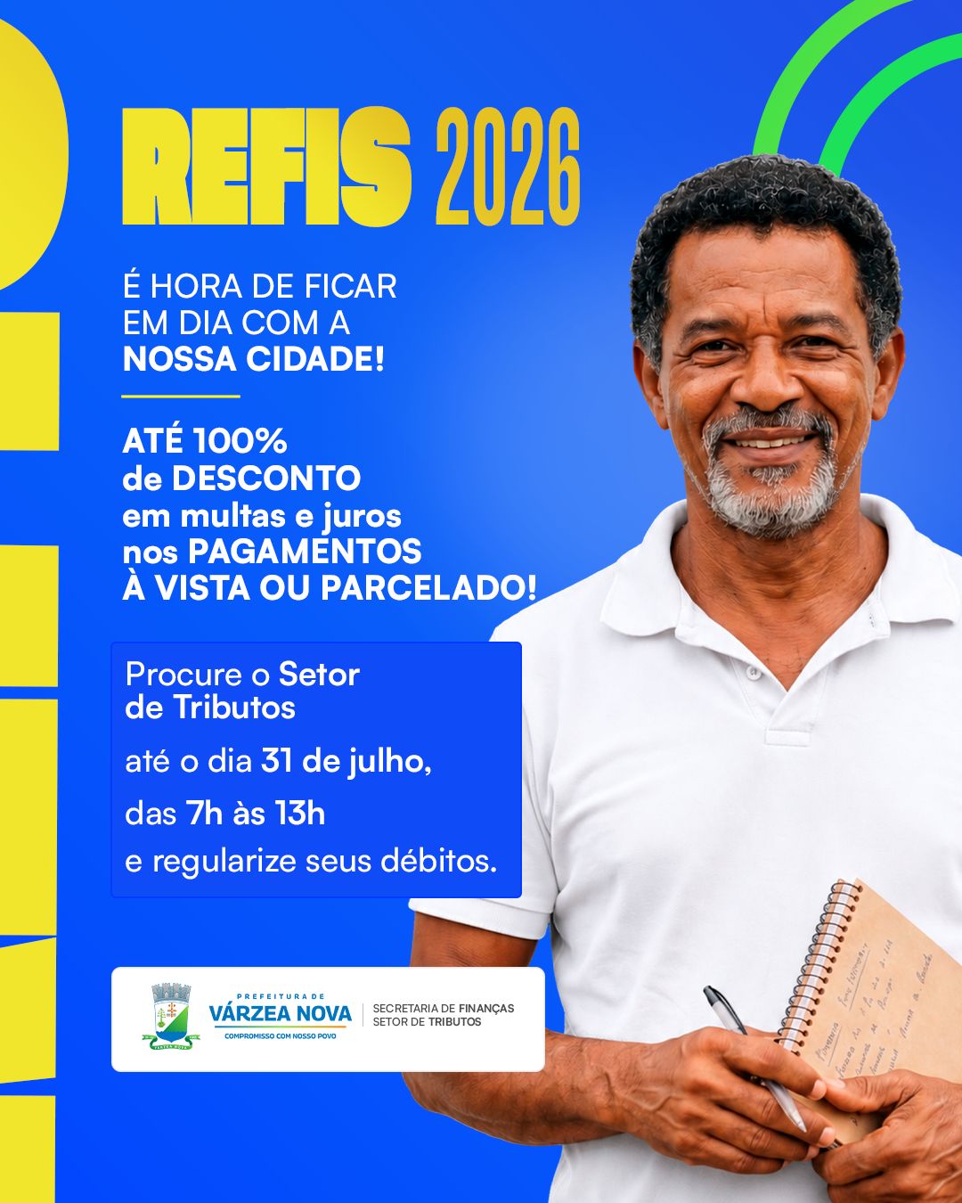 Várzea Nova: Prefeitura lança REFIS 2026 com descontos em juros e multas para regularização de débitos